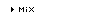 Mix